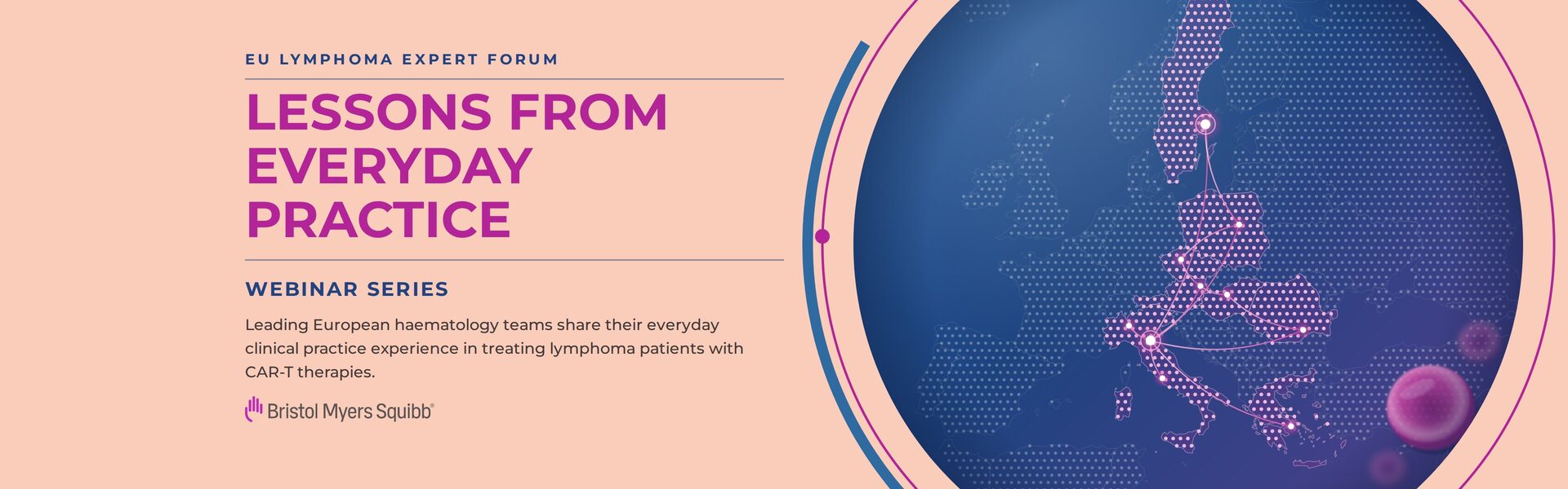 EU Lymphoma Expert Forum – Lessons from Everyday Practice. Webinar series